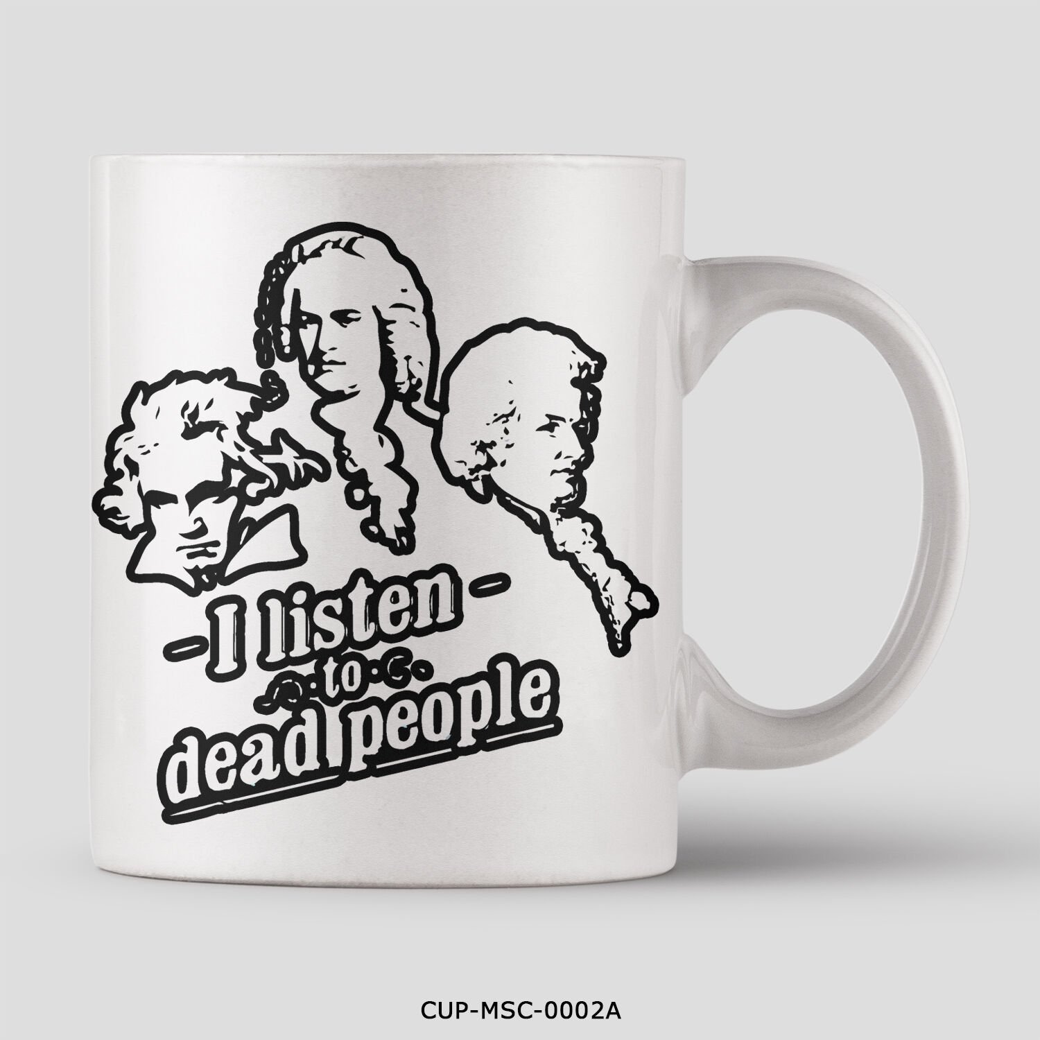 351mil Mug CUP-MSC-0002 I LISTEN TO DEAD PEOPLE