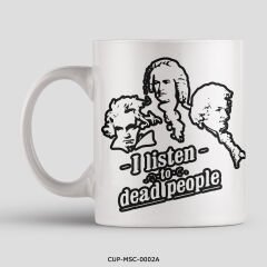 351mil Mug CUP-MSC-0002 I LISTEN TO DEAD PEOPLE