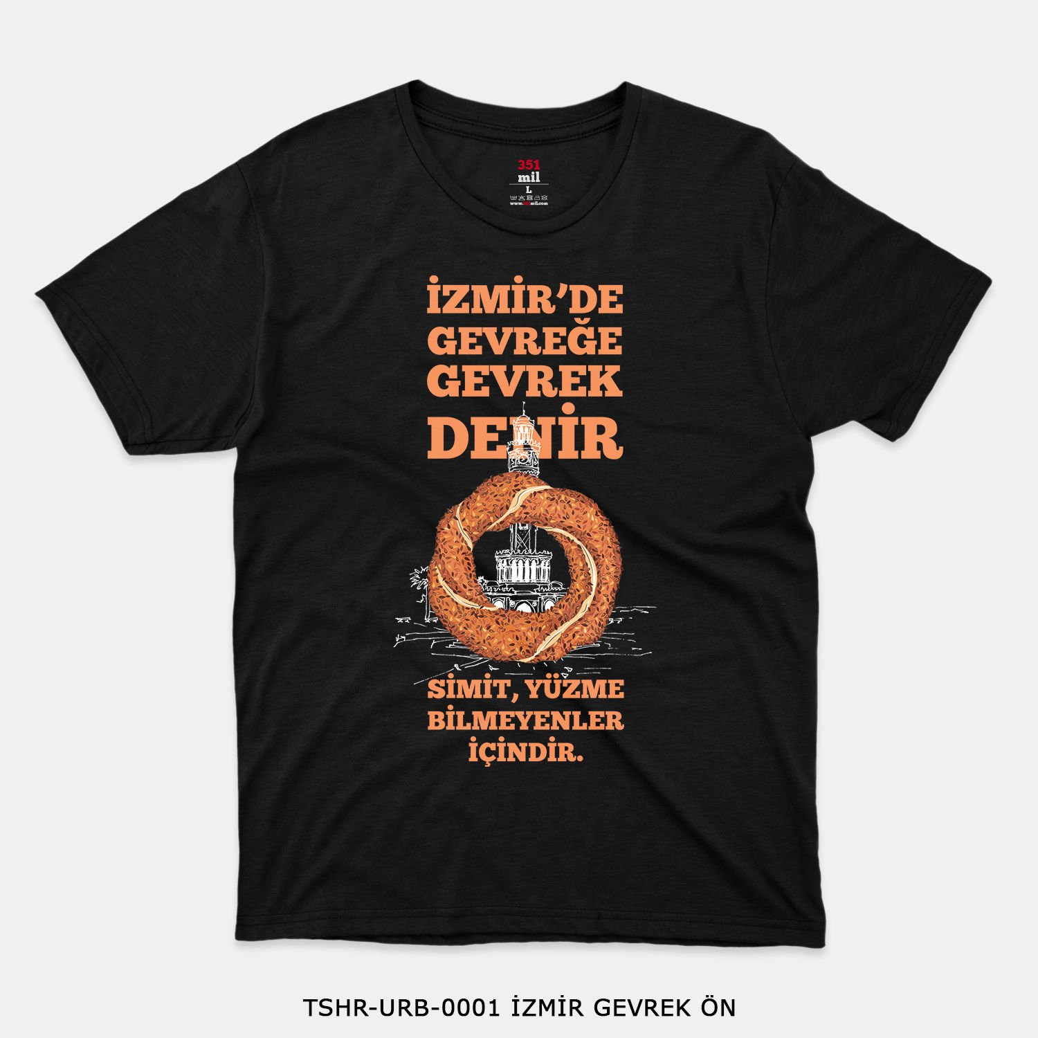 351mil T-Shirt TSHR-URB-0001 İZMİR GEVREK