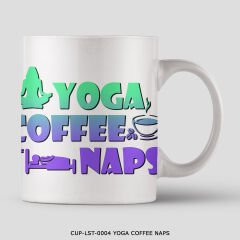 351mil Mug CUP-LST-0004 YOGA COFFEE NAPS