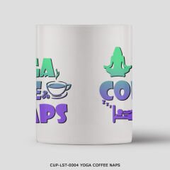 351mil Mug CUP-LST-0004 YOGA COFFEE NAPS