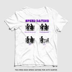 351mil T-Shirt TSH-MRN-0020 SPEED DATING FOR KITE SURFER