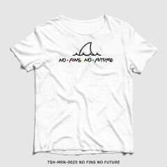 351mil T-Shirt TSH-MRN-0025 NO FINS NO FUTURE