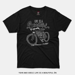 351mil T-Shirt TSHR-BKE-0001 LIFE IS A BEAUTIFUL
