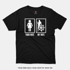 351mil T-Shirt TSHR-MRN-0015 YOUR WIFE MY WIFE