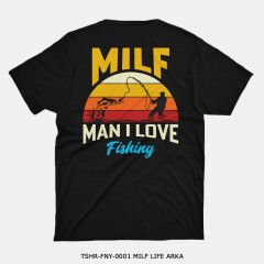 351mil T-Shirt TSHR-FNY-0001 MILF LIFE