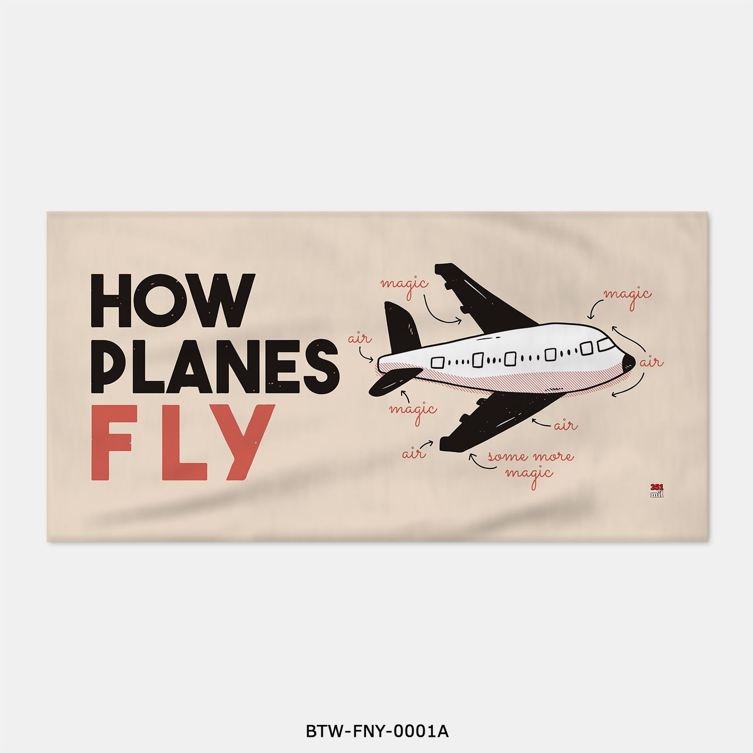 351mil Plaj Havlusu BTW-FNY-0001 HOW PLANES FLY