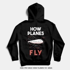 351mil Hoodie HOD-FNY-0022 HOW PLANES FLY