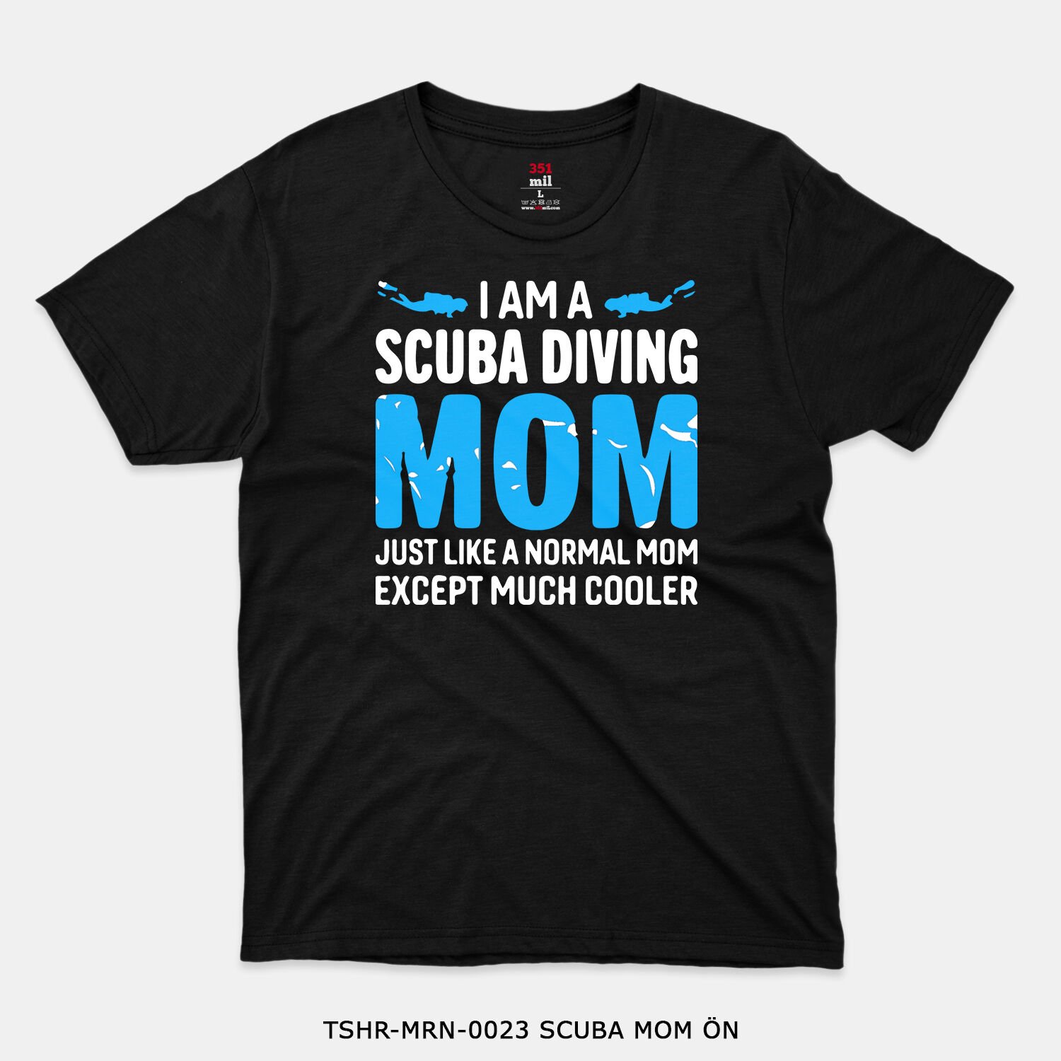 351mil T-Shirt TSHR-MRN-0023 SCUBA MOM