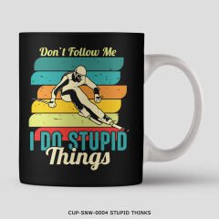 351mil Mug CUP-SNW-0004 STUPID THINKS