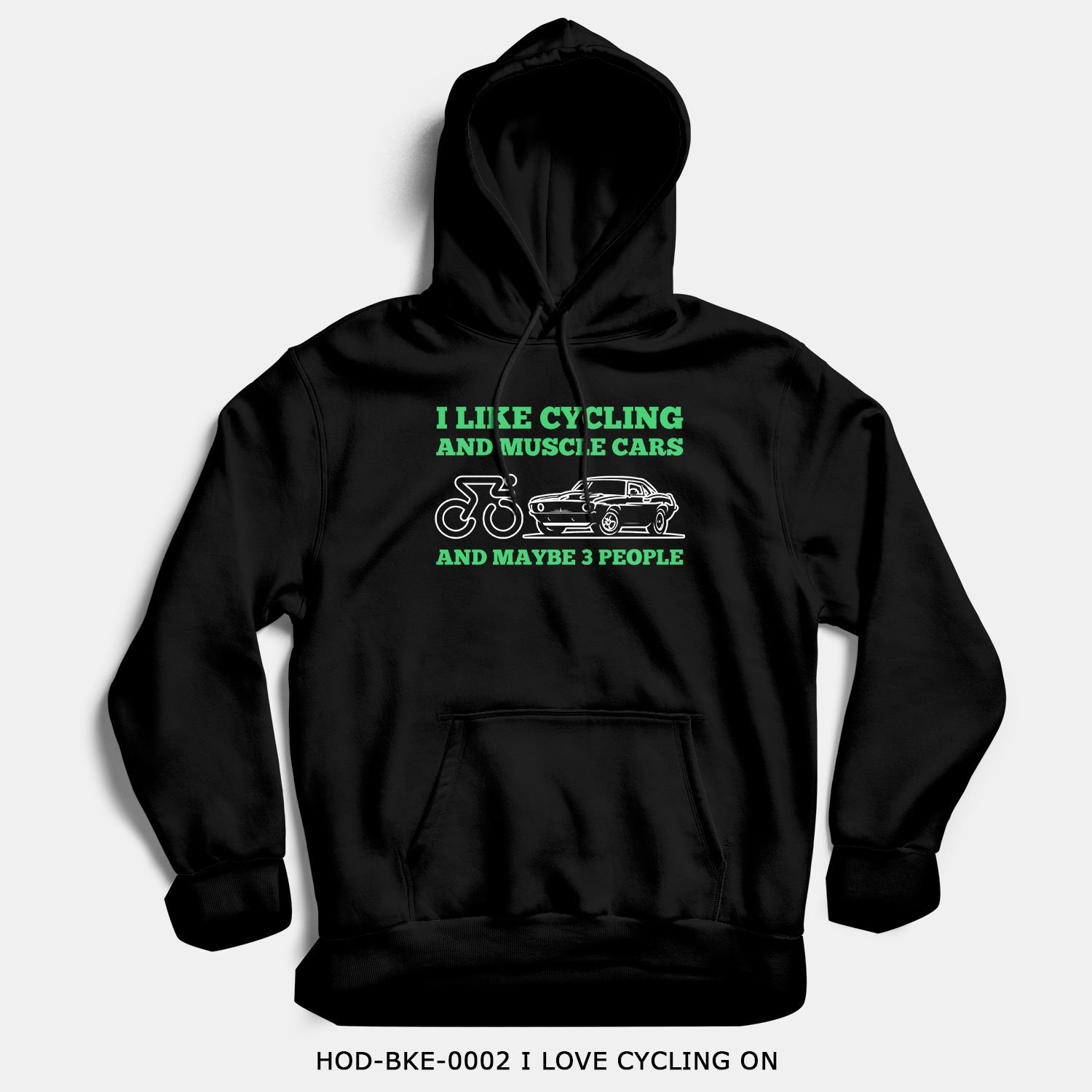 351mil Hoodie HOD-BKE-0002 I LOVE CYCLING