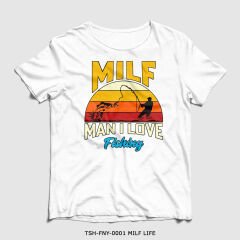 351mil T-Shirt TSH-FNY-0001 MILF LIFE