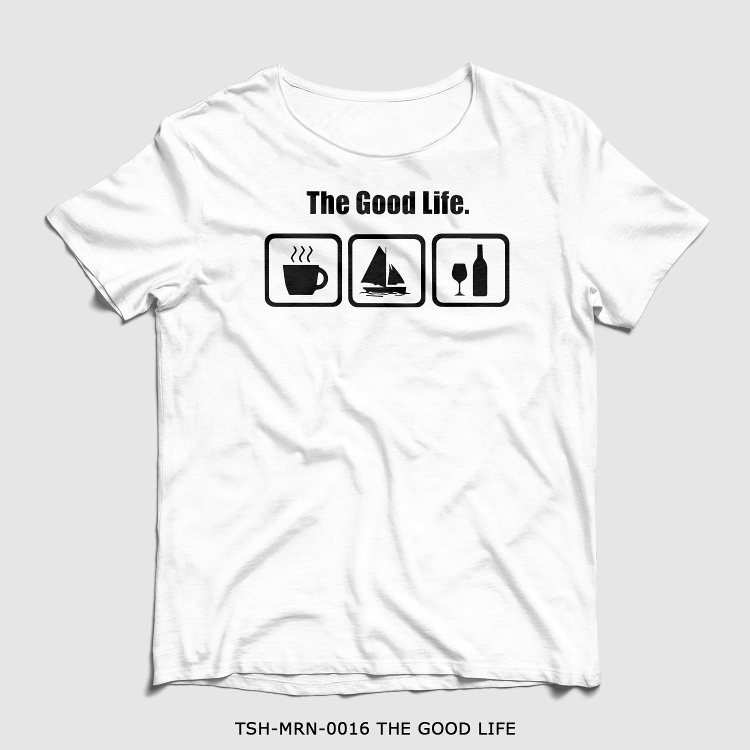 351mil T-Shirt TSH-MRN-0016 THE GOOD LIFE