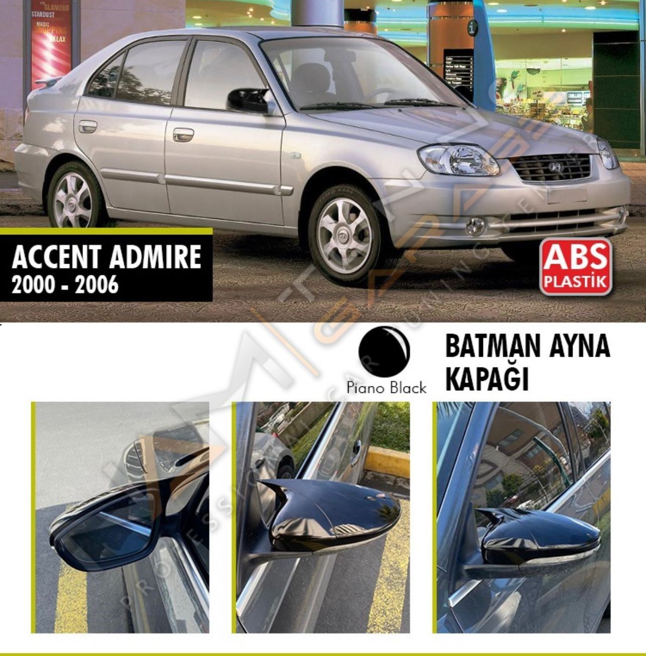 Hyundai Accent Admire Yarasa Batman Ayna Kapağı 2003-2006 arası