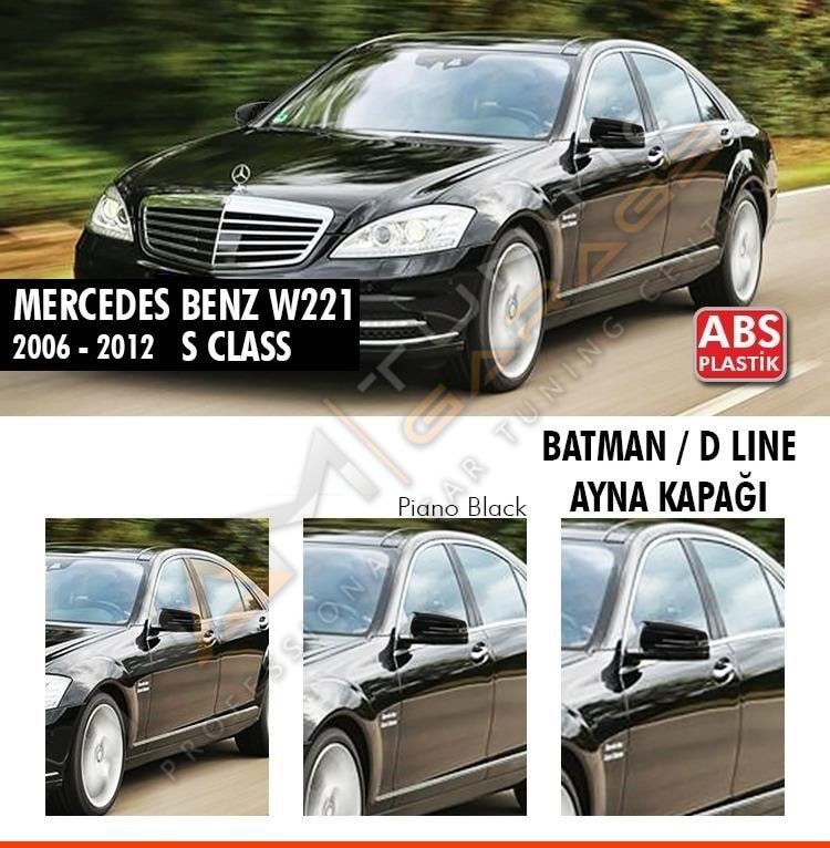 Mercedes S Class W221 Batman Yarasa Ayna Kapağı Piano Black / 2010-2013