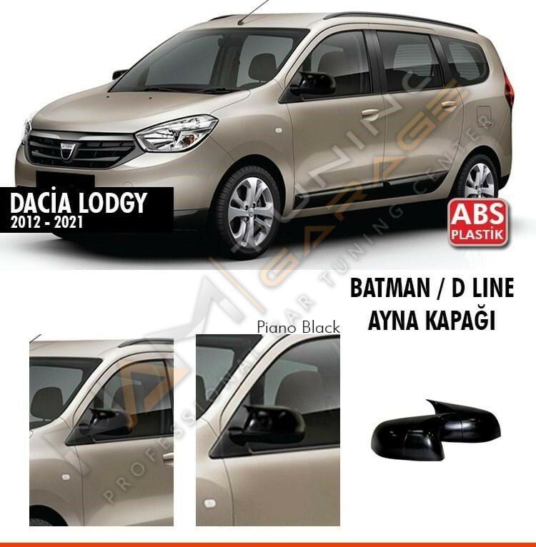 Dacia Lodgy Batman Yarasa Ayna Kapağı Piano Black / 2012 - 2021
