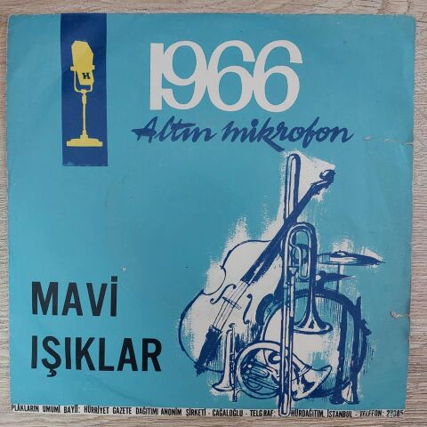 MAVİ IŞIKLAR - ÇAYIR ÇİMEN GEZE GEZE 45LİK PLAK