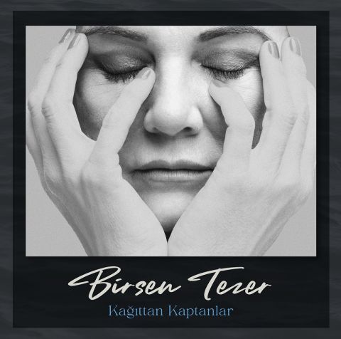 BİRSEN TEZER - KAĞITTAN KAPTANLAR LP PLAK