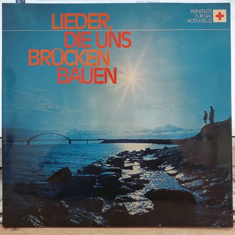 Various – Lieder, Die Uns Brücken Bauen LP PLAK