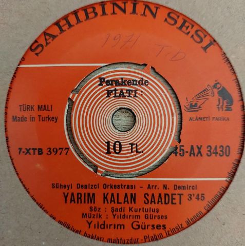 Yıldırım Gürses – Yarım Kalan Saadet / Unutulmayan Şarkı 45LİK PLAK