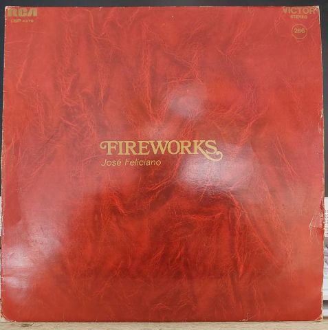 José Feliciano – Fireworks LP PLAK