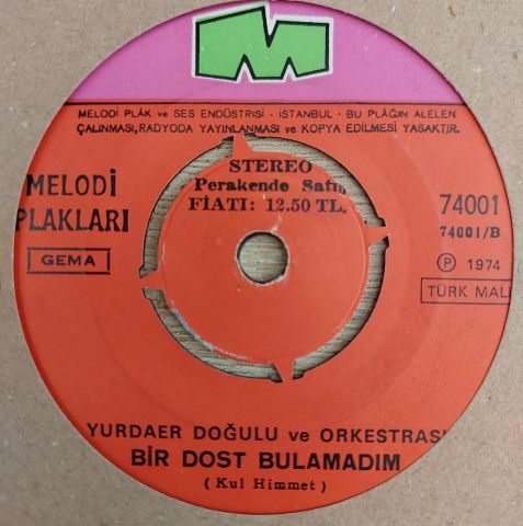 Yurdaer Doğulu – Adanalı / Bir Dost Bulamadım 45LİK PLAK