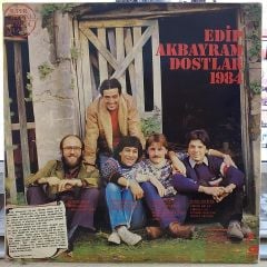 EDİP AKBAYRAM DOSTLAR - 1984 LP PLAK