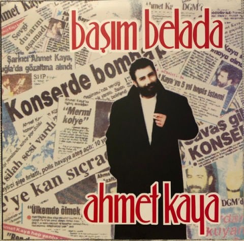 AHMET KAYA - BAŞIM BELADA LP PLAK