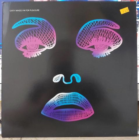Dirty Minds – I'm For Pleasure LP PLAK