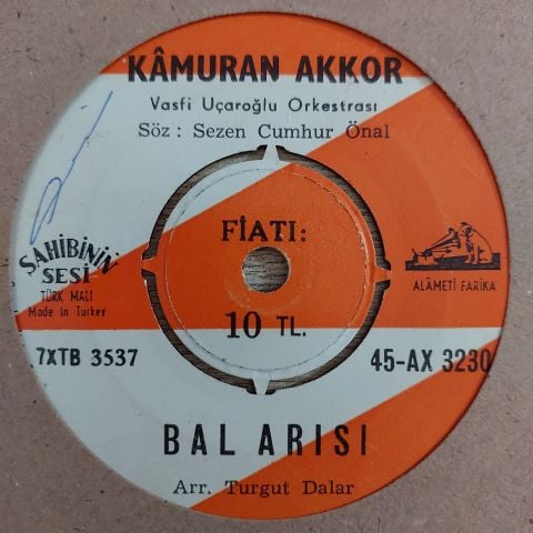 KAMURAN AKKOR - BAL ARISI 45LİK PLAK