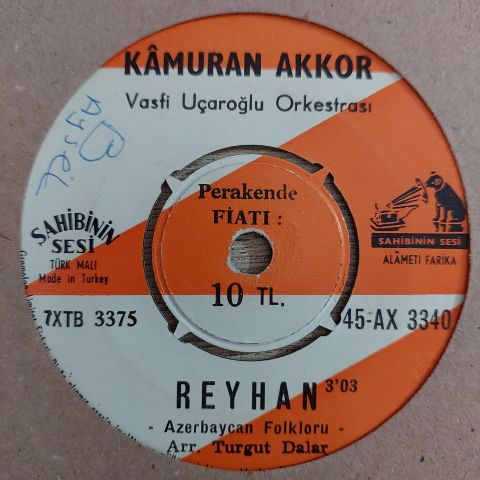 KAMURAN AKKOR - REYHAN 45LİK PLAK