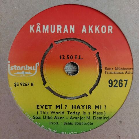 KAMURAN AKKOR - EVET Mİ HAYIR MI 45LİK PLAK