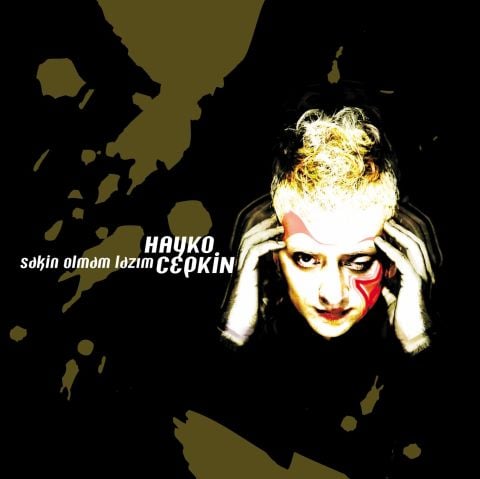 HAYKO CEPKİN - SAKİN OLMAM LAZIM LP PLAK