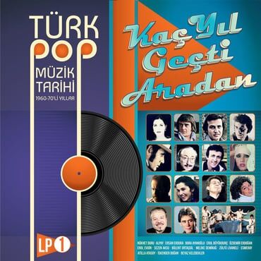Çeşitli Sanatçılar - Türk Pop Müzik Tarihi 1960-70'lı Yıllar Vol.1 LP PLAK