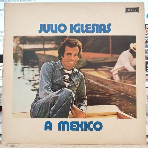 Julio Iglesias – A Mexico LP PLAK