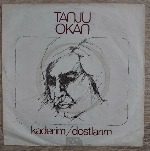 Tanju Okan – Dostlarım / Kaderim 45LİK PLAK