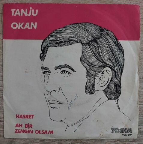 Tanju Okan – Hasret / Ah Bir Zengin Olsam 45LİK PLAK