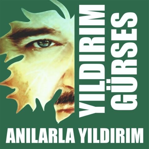 YILDIRIM GÜRSES - ANILARLA YILDIRIM LP PLAK