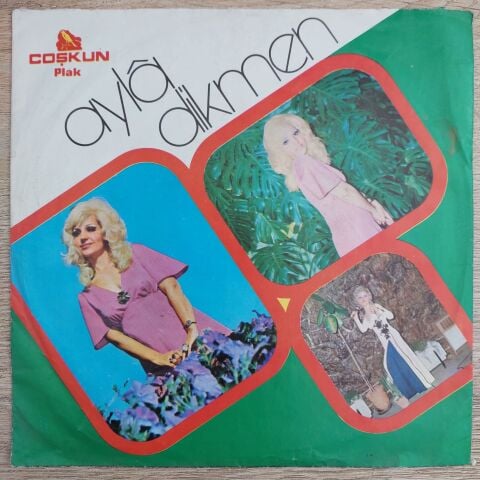 Ayla Dikmen – Aşk Defteri / Öpücük 45LİK PLAK