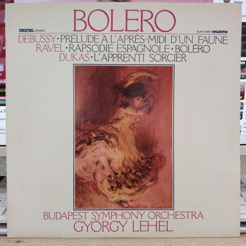 Debussy*, Ravel*, Dukas*, Budapest Symphony Orchestra, György Lehel – Bolero - Prélude À L´Après-Midi D´Un Faune - Rapsodie Espanole - Bolero - L´Apprenti Sorcier LP PLAK