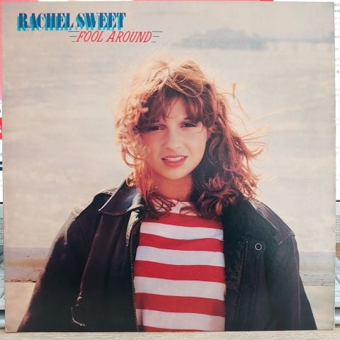 Rachel Sweet – Fool Around LP PLAK