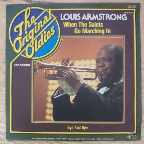 Louis Armstrong – When The Saints Go Marching In / Bye And Bye 45LİK PLAK