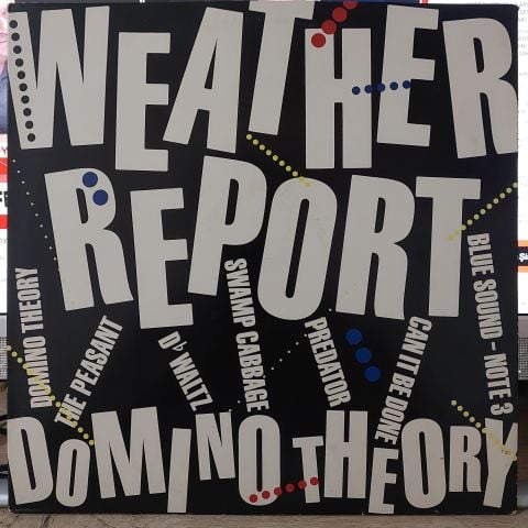 Weather Report – Domino Theory LP PLAK