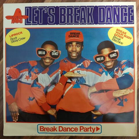 BREAK MACHİNE - BREAK DANCE PARTY LP PLAK