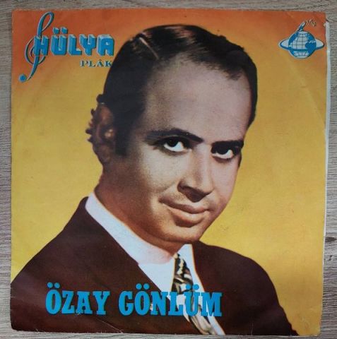 ÖZAY GÖNLÜM - ELİF DEDİM BE DEDİM 45LİK PLAK