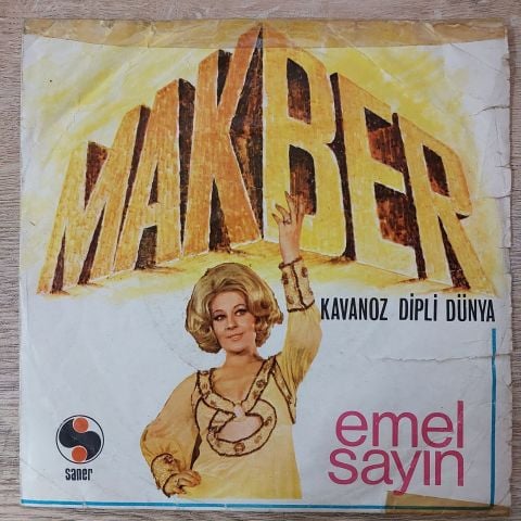 Emel Sayın – Makber / Kavanoz Dipli Dünya 45LİK PLAK