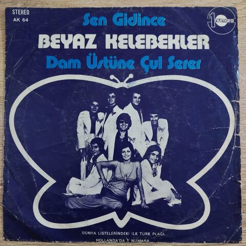Beyaz Kelebekler – Sen Gidince 45LİK PLAK