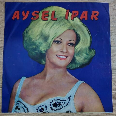 AYSEL İPAR - O AĞACIN ALTI 45LİK PLAK