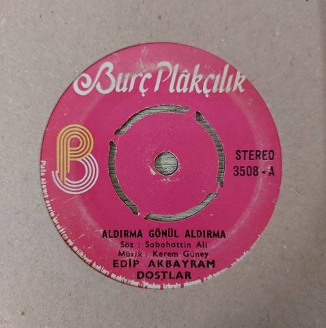 Edip Akbayram – Aldırma Gönül Aldırma / Sen Açtın Yarayı 45LİK PLAK