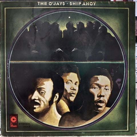 THE O'JAYS – SHIP AHOY  LP PLAK